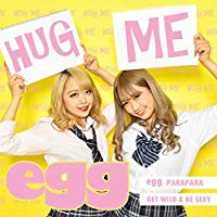 HUG ME / eggI[X^[Y