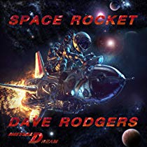 Space Rocket / DAVE RODGERS