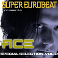 SUPER EUROBEAT presents ACE Special COLLECTION vol.2