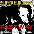OPEN YOUR FIRE! / FASTWAY