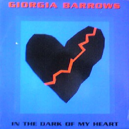 IN THE DARK OF MY HEART / GIORGIA BARROWS (HRG157)