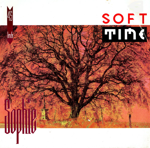 SOFT TIME / SOPHIE (TRD1097)