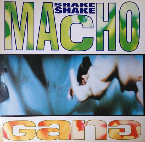 SHAKE SHAKE / MACHO GANG (TRD1204)