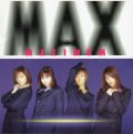 LOVE LOVE FIRE / MAX