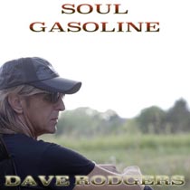 Soul Gasoline / Dave Rodgers