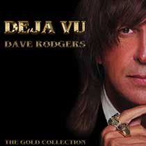 Deja Vu The Gold Collection Album Digital Download / Dave Rodgres