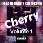 Delta Ultimate Collection Presents Cherry Vol 1