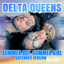 Summer Boy Summer Girl / DELTA QUEENS