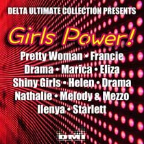 DELTA ULTIMATE COLLECTION PRESENTS: GIRLS POWER!