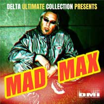 DMI ULTIMATE COLLECTION PRESENTS: MAD MAX