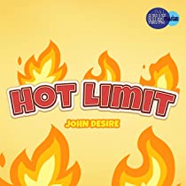 HOT LIMIT / JOHN DESIRE