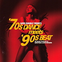 70S DANCE meets '90S BEAT (CD infomation) Japanese: ParaParaMania