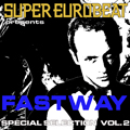 SUPER EUROBEAT presents FASTWAY Special COLLECTION vol.2