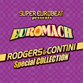 SUPER EUROBEAT presents EUROMACH `RODGERS&CONTINI` Special COLLECTION