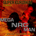SUPER EUROBEAT presents MEGA NRG MAN Special COLLECTION Vol.2 