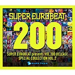 SUPER EUROBEAT presents VOL.200 RELEASE Special COLLECTION VOL.2