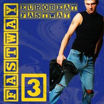 Eurobeat Fastway Vol.3