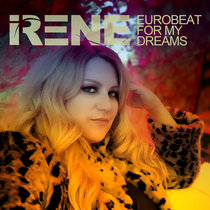 Eurobeat for My Dreams / Irene