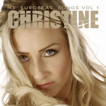 My Eurobeat Songs vol.1 / Christine