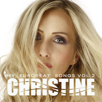 My Eurobeat Songs vol.2 / Christine
