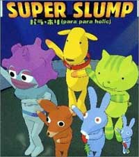 pEz(para para holic) / SUPER SLUMP