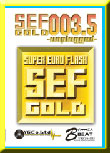SEF GOLD 003.5 `unplugged`