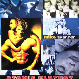 ATOMIC PLAYBOY / MIKE SKANNER (ABeat1088)