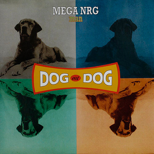 DOG EAT DOG / MEGA NRG MAN (ABeat1101)