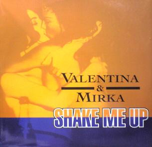 SHAKE ME UP / VALENTINA & MIRKA (ABeat1180)