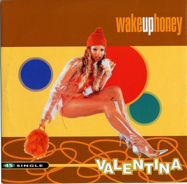 WAKE UP HONEY / VALENTINA (ABeat1186)