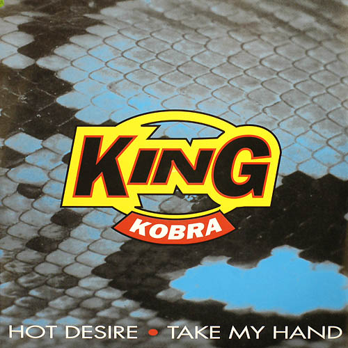 HOT DESIRE / KING KOBRA (ABeat1203)