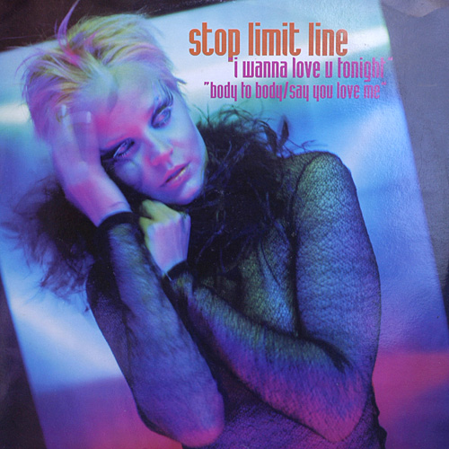 I WANNA LOVE U TONIGHT / STOP LIMIT LINE (AV05_99)