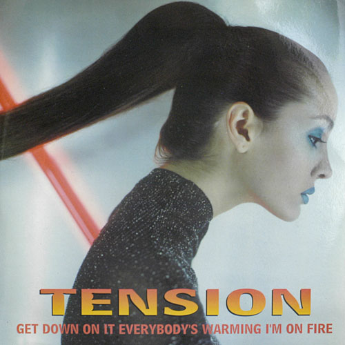 I'M ON THE FIRE / TENSION (AV16_99)