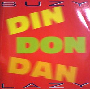 DIN DON DAN / SUZY LAZY (DELTA1007)