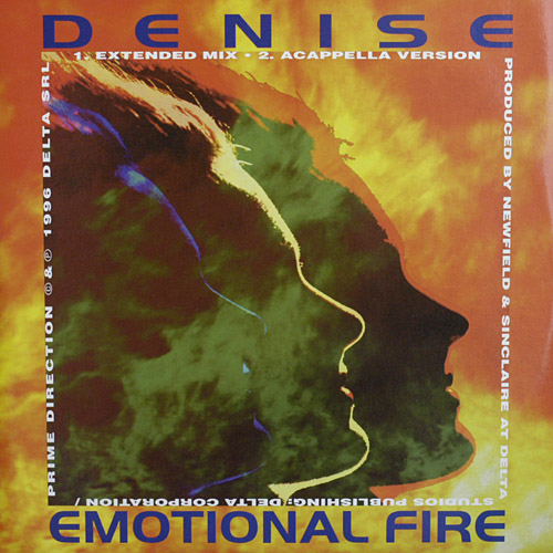 EMOTIONAL FIRE / DENISE (DELTA1011)