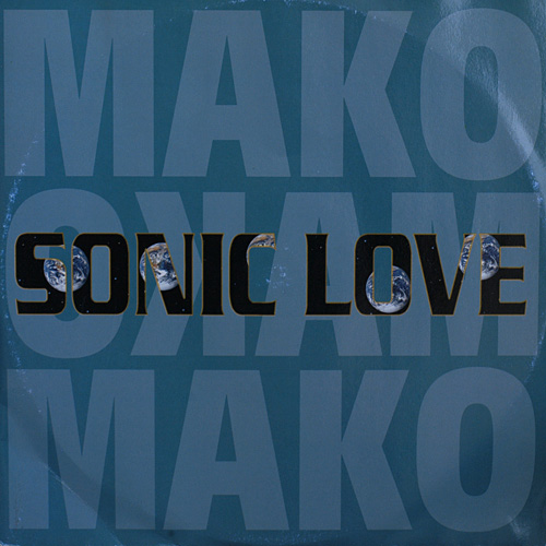 SONIC LOVE / MAKO (DELTA1055)