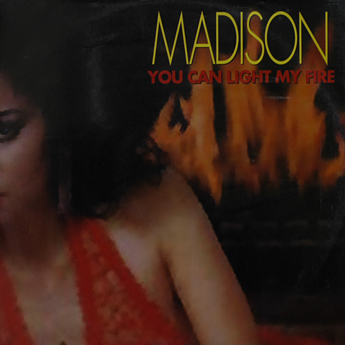 YOU CAN LIGHT MY FIRE / MADISON (DELTA1059)