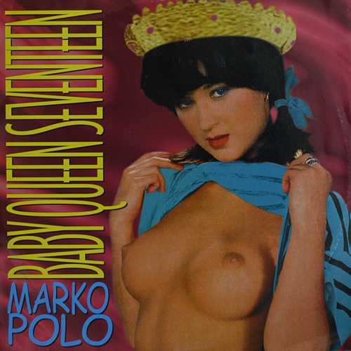 BABY QUEEN SEVENTEEN / MARKO POLO (DELTA1061)