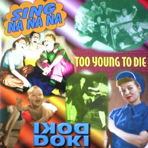 TOO YOUNG TO DIE / DOKI DOKI (DELTA1076)