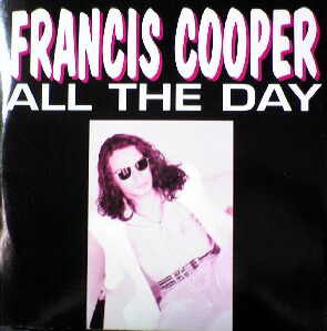 ALL THE DAY / FRANCIS COOPER (HRG106)