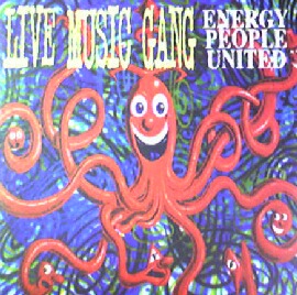 ENERGY PEOPLE UNITED / LIVE MUSIC GANG (HRG161)