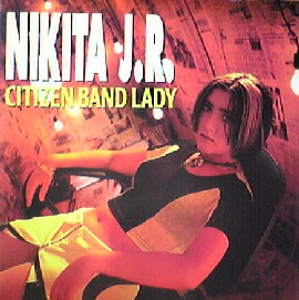 CITIZEN BAND LADY / Nikita Jr (HRG162)