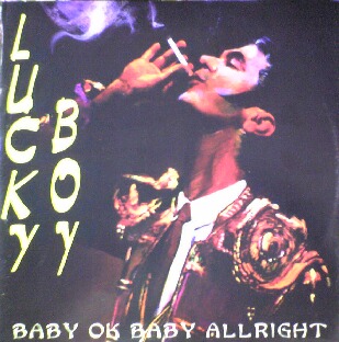 BABY OK BABY ALLRIGHT / LUCKY BOY (HRG169)