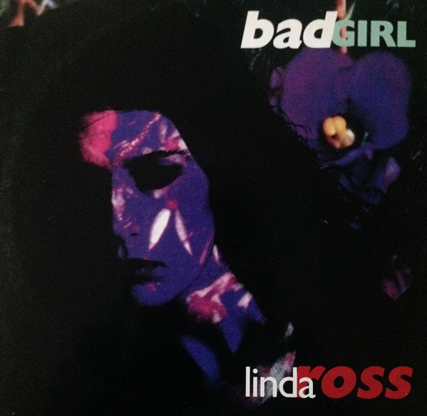 BAD GIRL / LINDA ROSS (TRD1153)