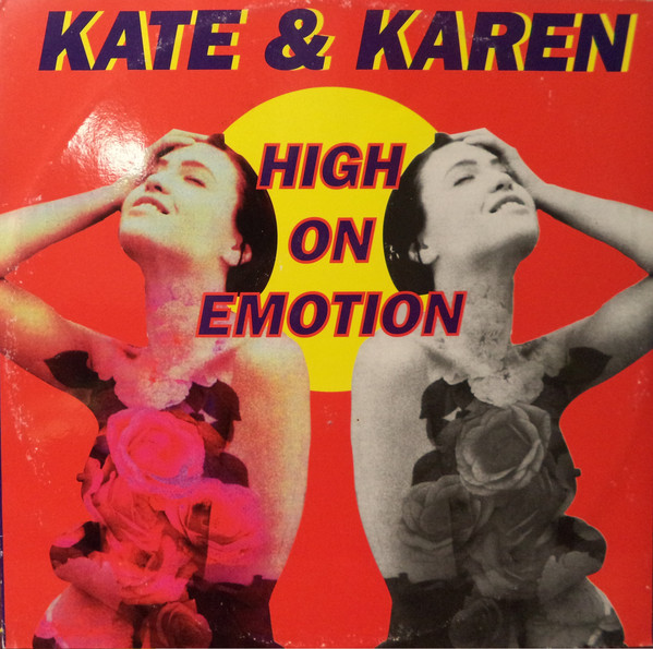 HIGH ON EMOTION / KATE & KAREN (TRD1272)