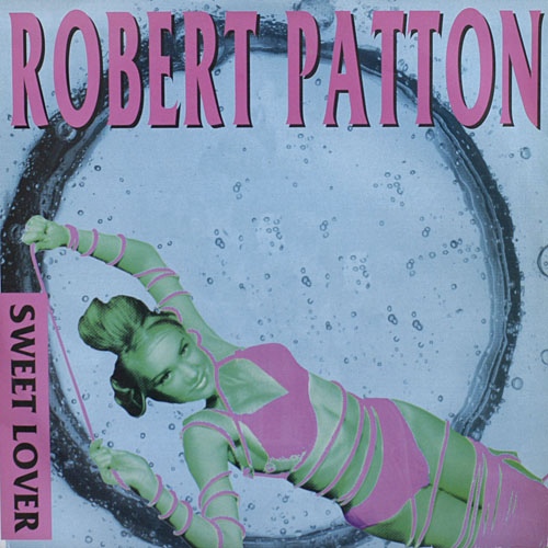 SWEET LOVER / ROBERT PATTON (TRD1293)