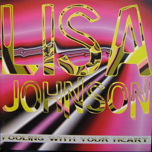 FOOLING WITH YOUR HEART / LISA JOHNSON (TRD1353)