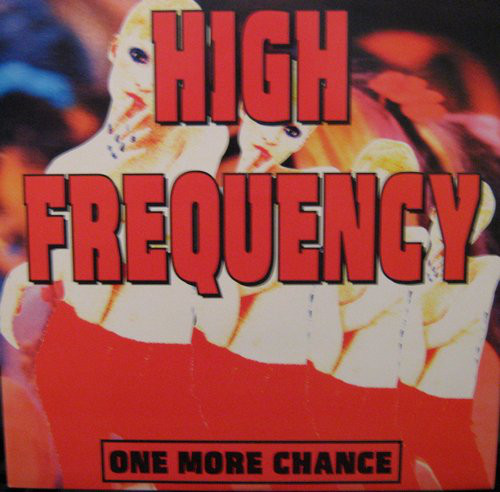 ONE MORE CHANCE / HIGH FREQUENCY (TRD1363)