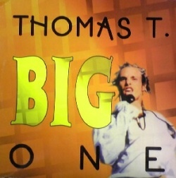 BIG ONE / THOMAS T. (TRD1460)