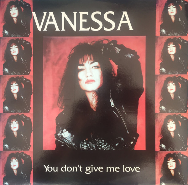 YOU DON'T GIVE ME LOVE / VANESSA (TRD1465)